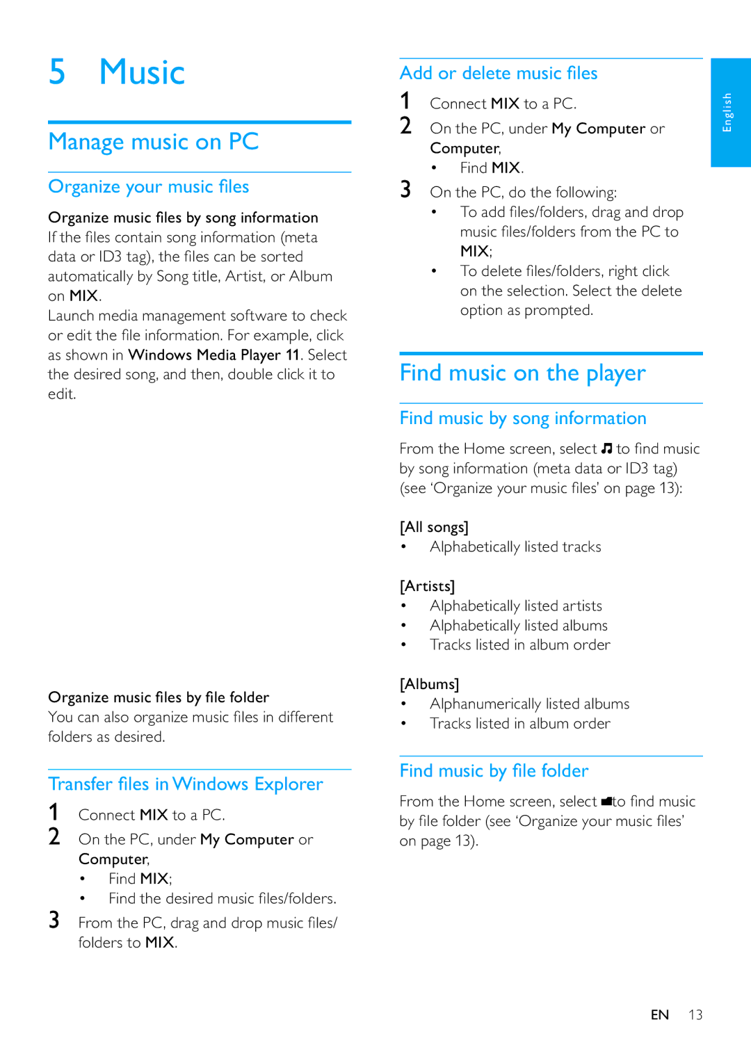 Philips SA3MXX04, SA3MXX08, SA3MXX02 user manual Music, Manage music on PC, Find music on the player, Connect MIX to a PC 