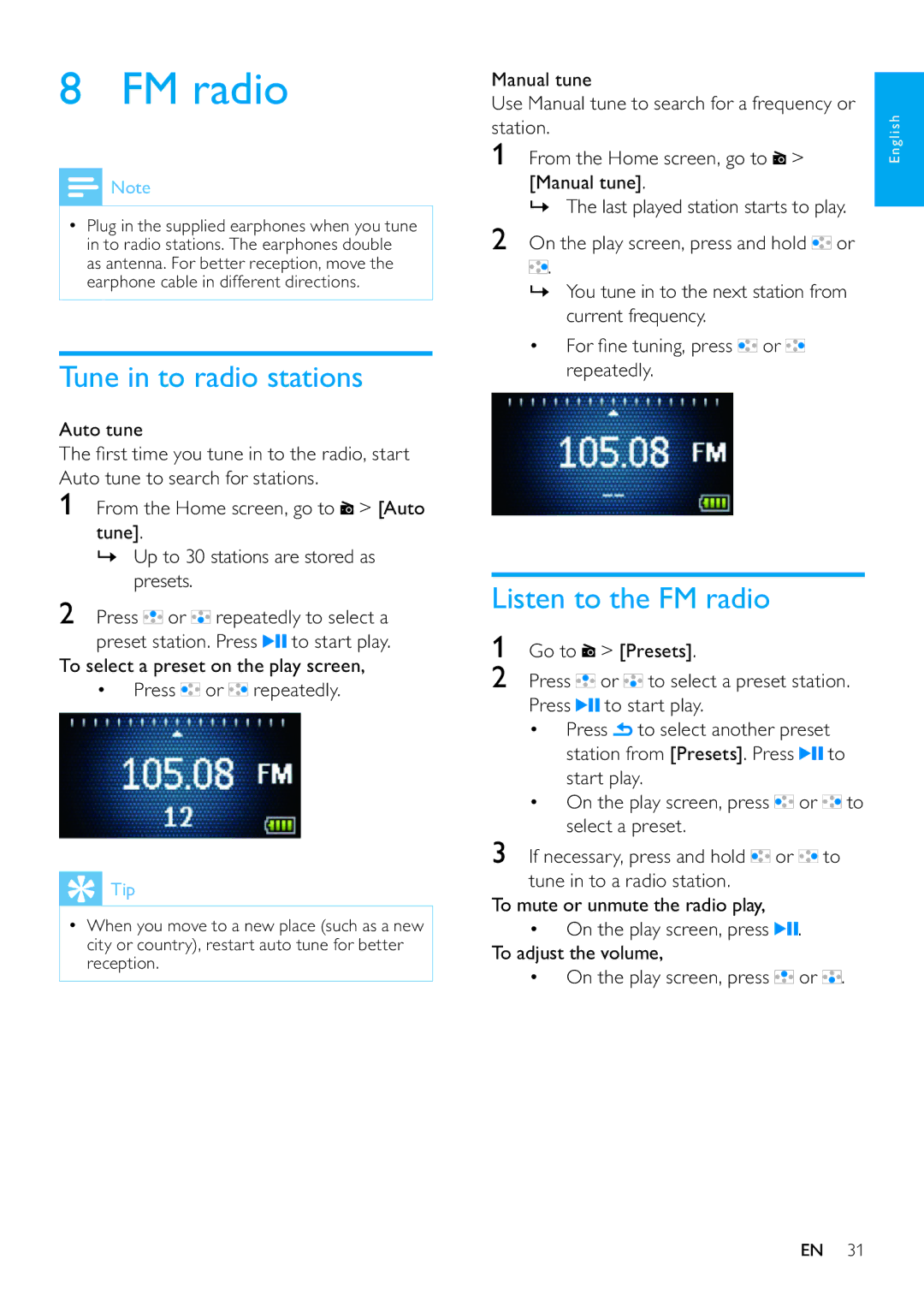 Philips SA3RGA04, SA3RGA08, SA3RGA02 user manual Tune in to radio stations, Listen to the FM radio, Press or repeatedly 