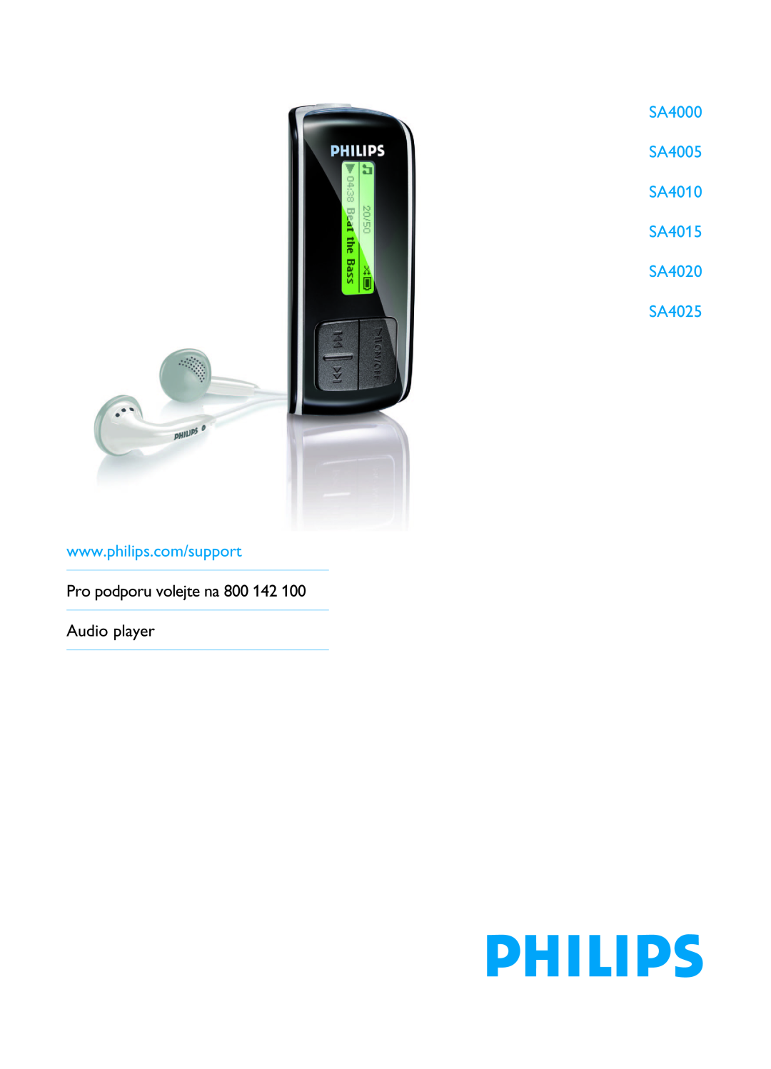 Philips manual SA4000 SA4005 SA4010 SA4015 SA4020 SA4025, Pro podporu volejte na 800 142 Audio player 