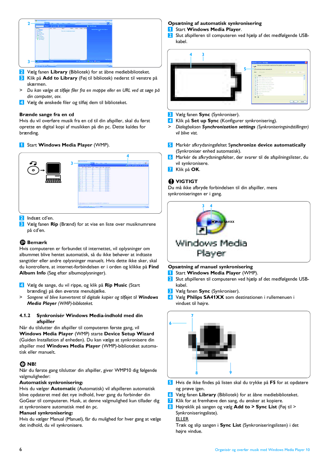 Philips SA4105 Brænde sange fra en cd, Start Windows Media Player WMP, Synkronisér Windows Media-indhold med din afspiller 