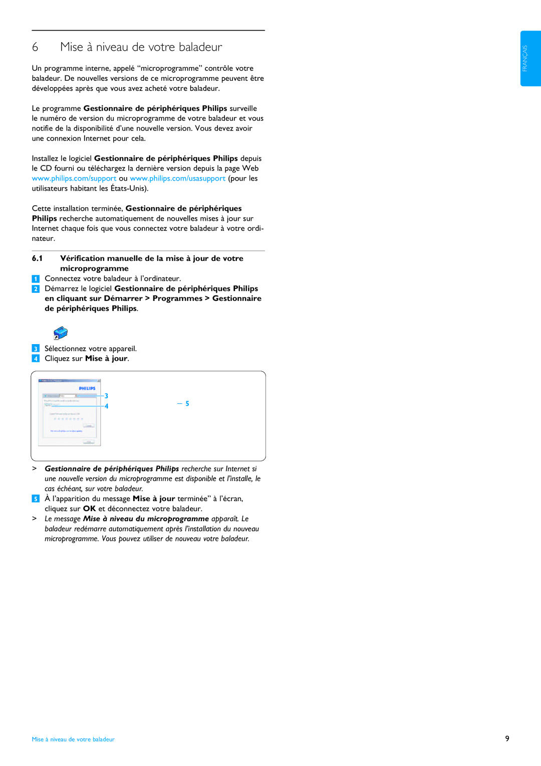 Philips SA4100, SA4124, SA4120, SA4125, SA4114 manual Mise à niveau de votre baladeur, Connectez votre baladeur à l’ordinateur 