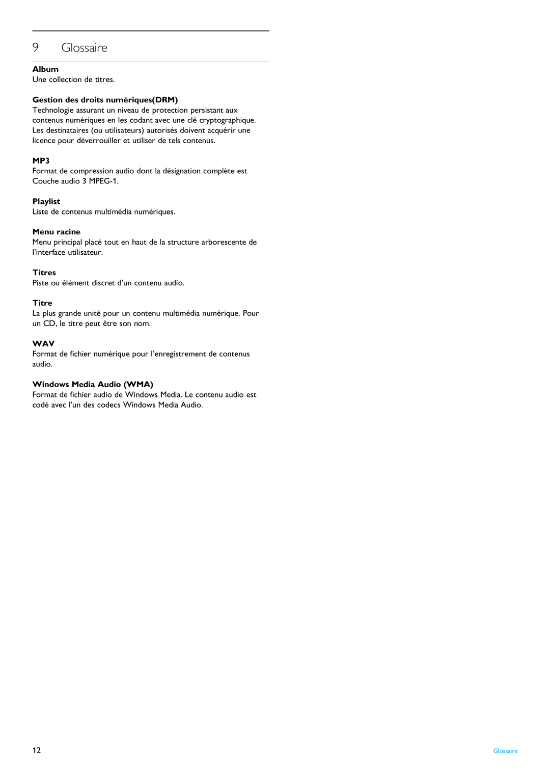 Philips SA4125, SA4124, SA4120, SA4114, SA4121, SA4111, SA4115, SA4110, SA4105, SA4104, SA4101, SA4100 manual Glossaire 