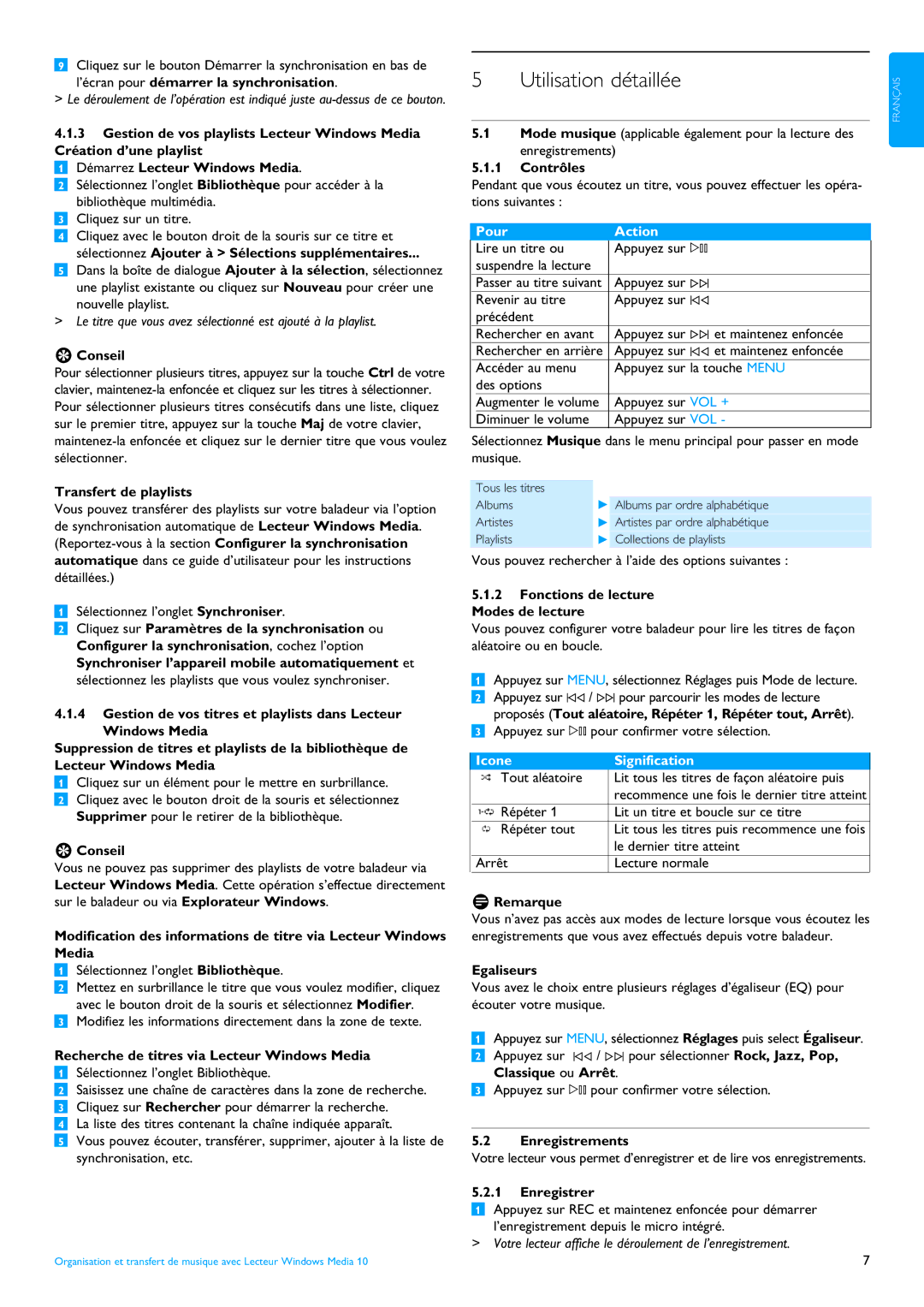 Philips SA4104, SA4124, SA4120, SA4125, SA4114, SA4121, SA4111, SA4115, SA4110, SA4105, SA4101, SA4100 manual Utilisation détaillée 