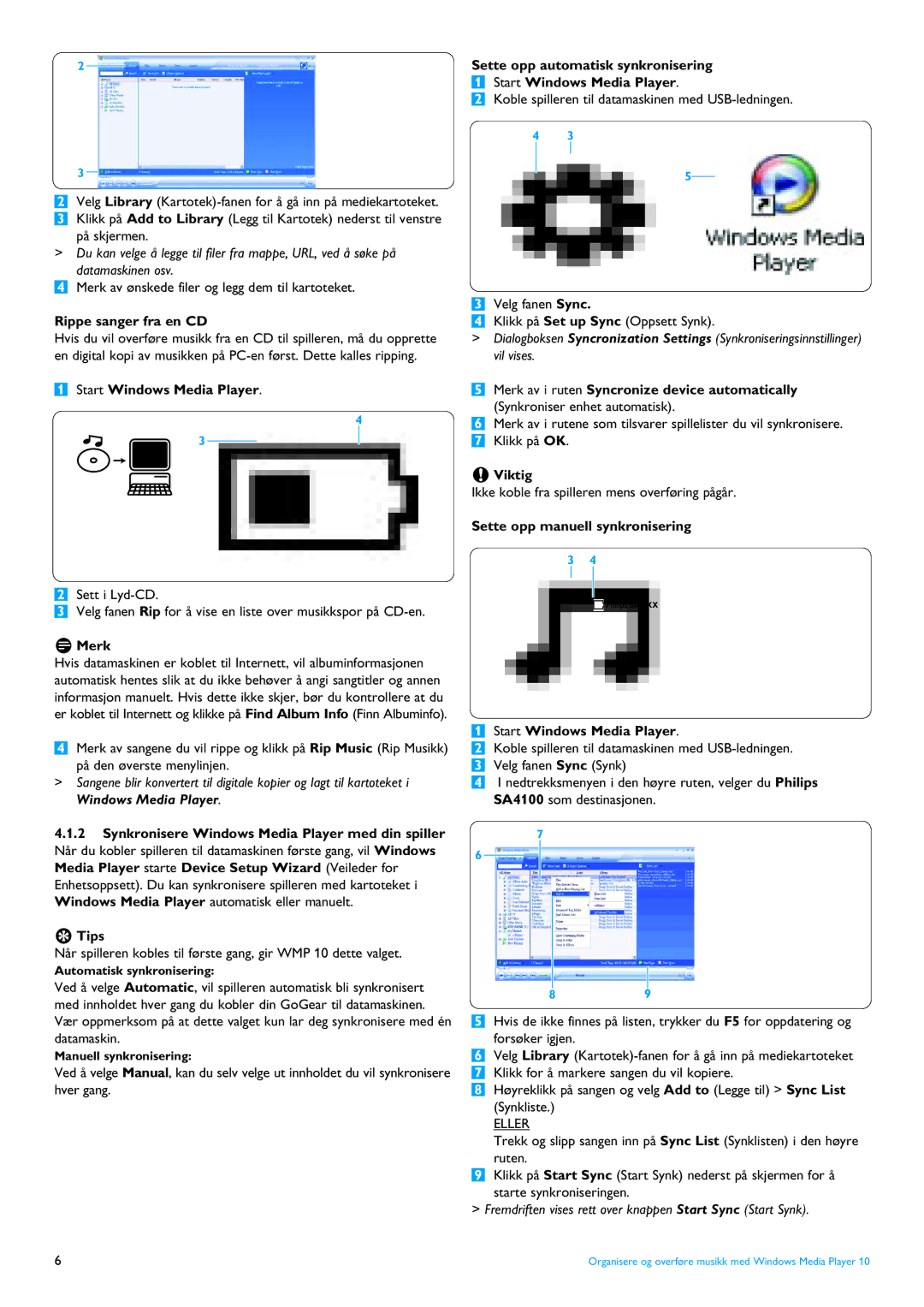 Philips SA4105, SA4124, SA4120 Rippe sanger fra en CD, Start Windows Media Player, Viktig, Sette opp manuell synkronisering 