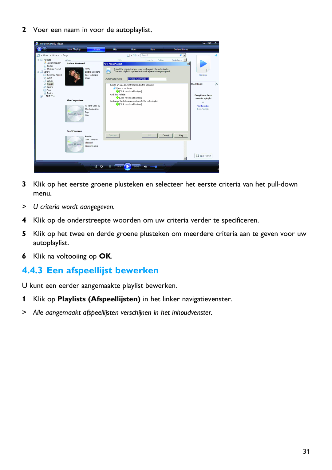 Philips SA4147, SA4126, SA4146, SA4127 manual Een afspeellijst bewerken, Criteria wordt aangegeven 