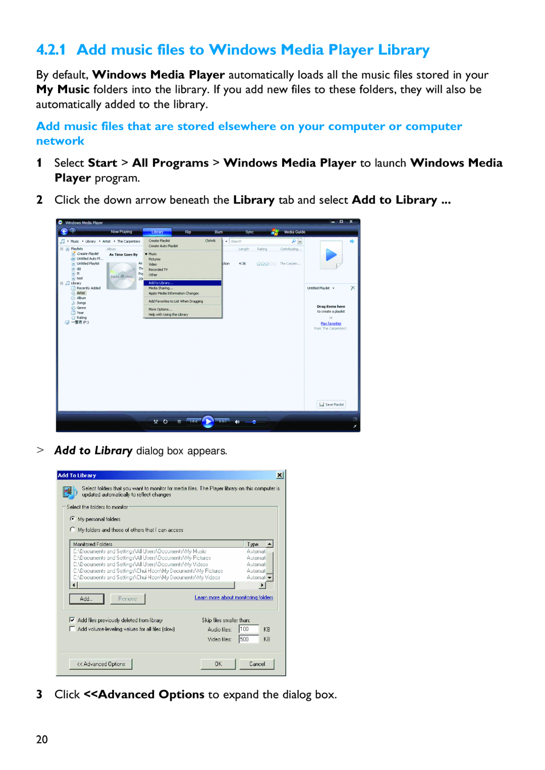 Philips SA4126, SA4146, SA4127, SA4147 Add music files to Windows Media Player Library, Add to Library dialog box appears 