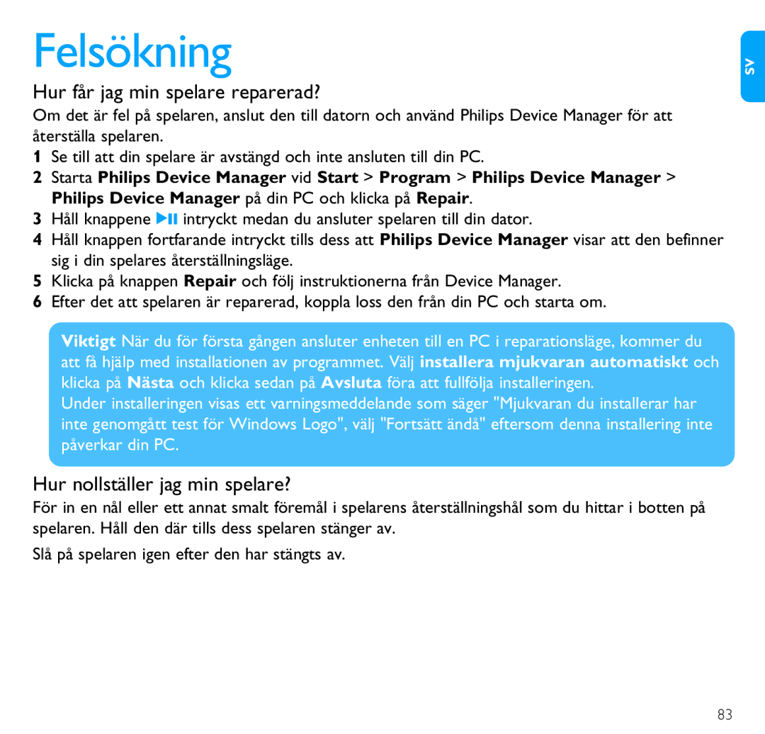 Philips SA4310 manual Felsökning, Hur får jag min spelare reparerad?, Hur nollställer jag min spelare? 