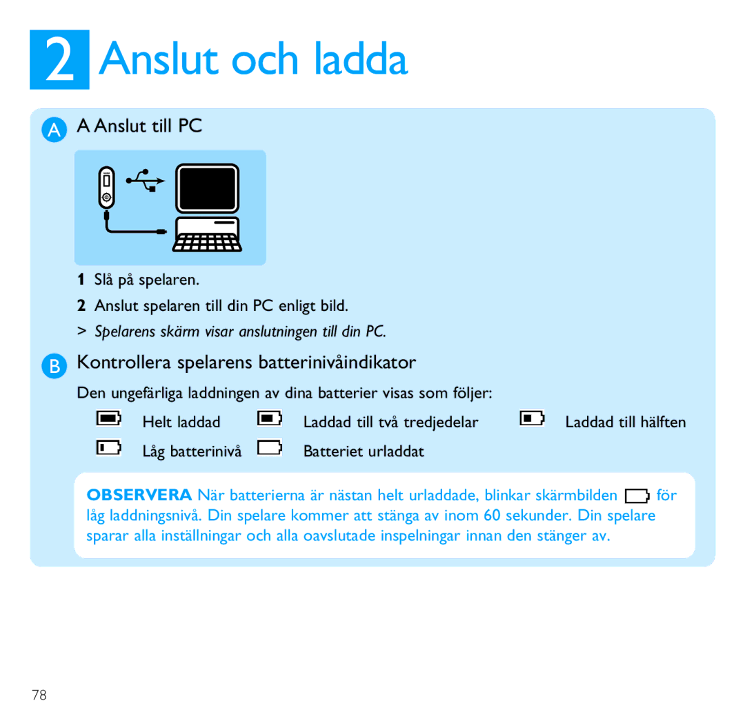 Philips SA4310 manual Anslut och ladda, Anslut till PC, Kontrollera spelarens batterinivåindikator 