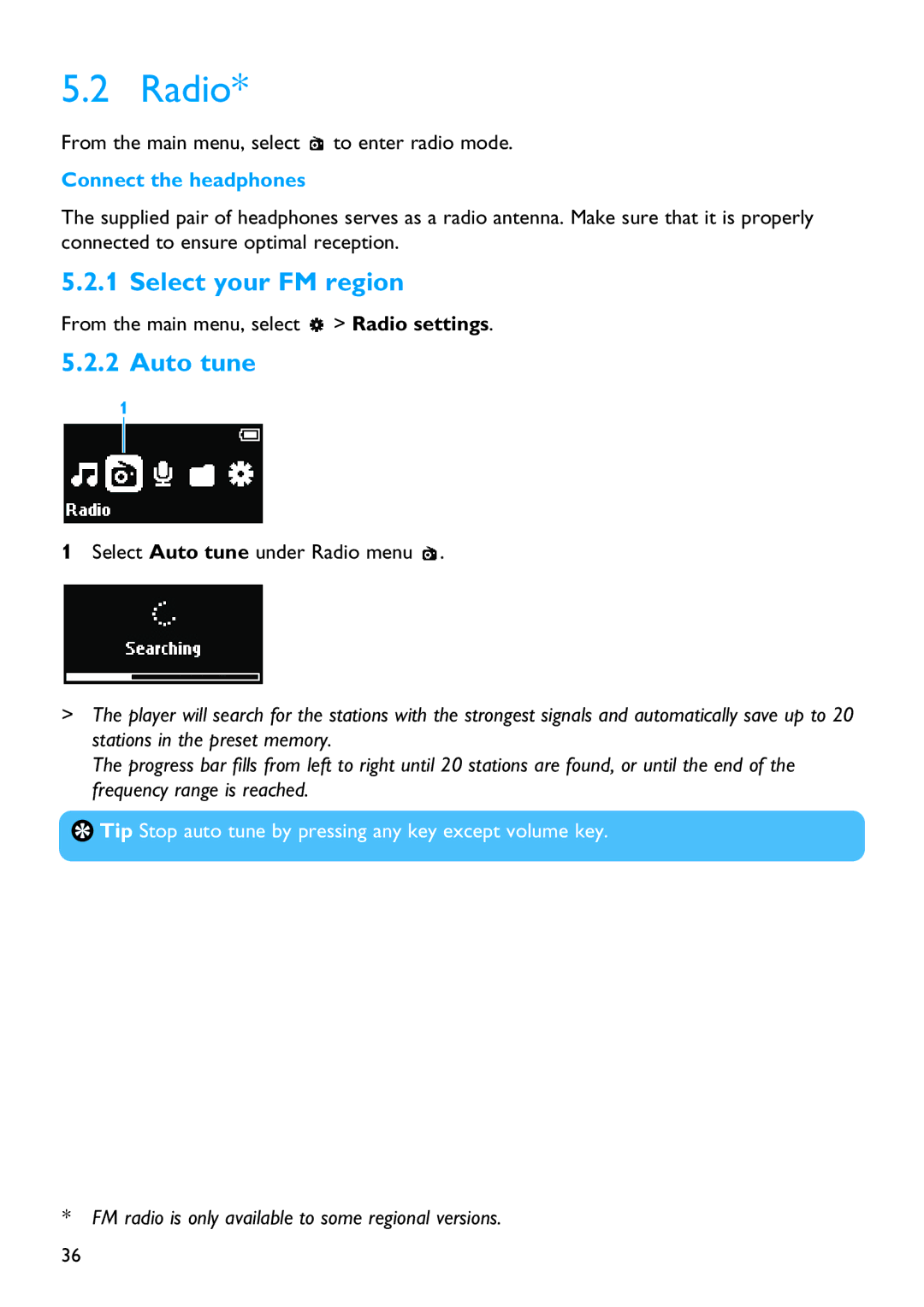 Philips SA4310 manual Radio, Select your FM region, Auto tune, Connect the headphones 