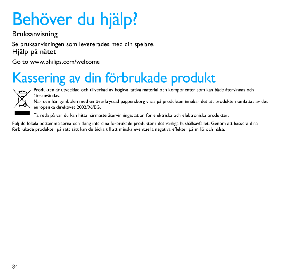 Philips SA4310 manual Behöver du hjälp?, Bruksanvisning, Hjälp på nätet, Kassering av din förbrukade produkt 