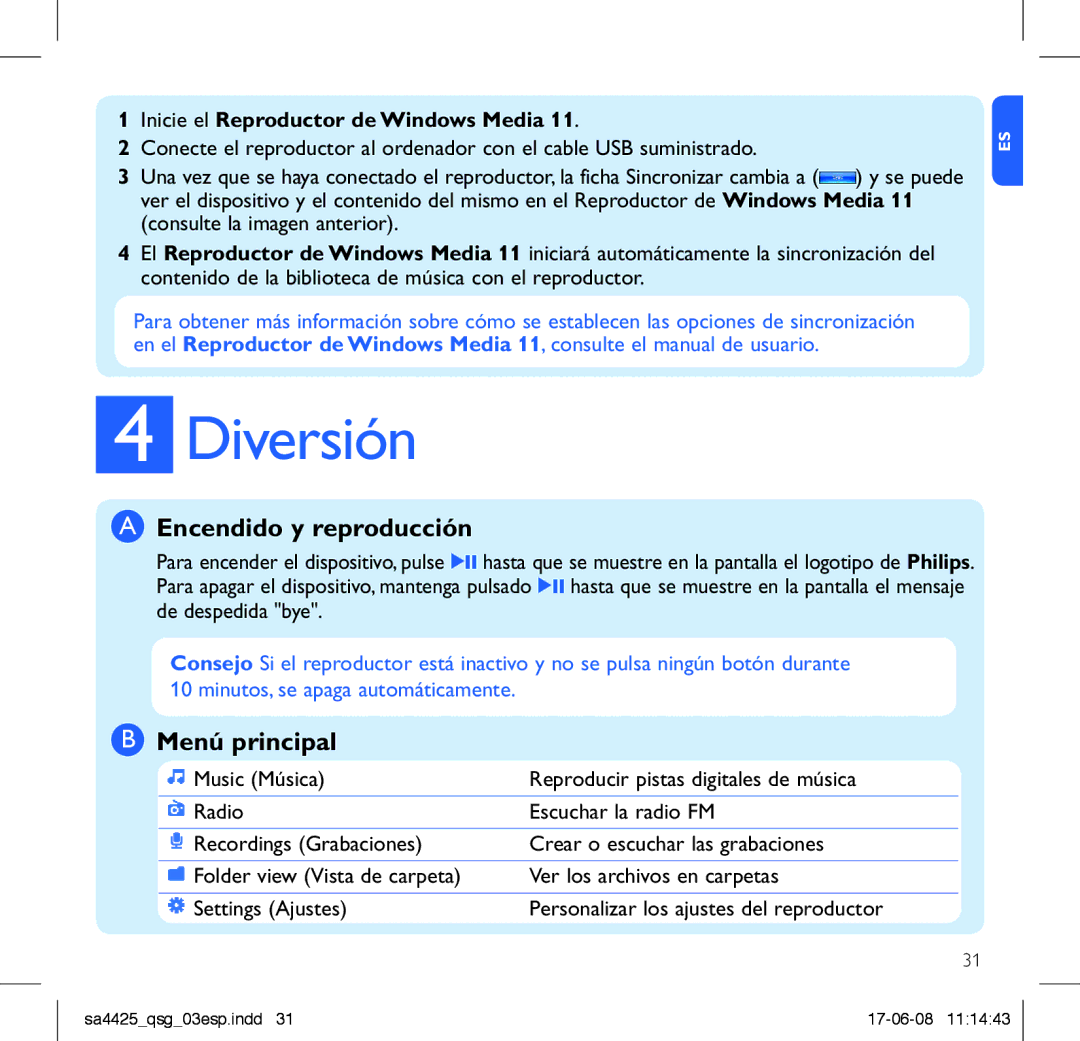 Philips SA4421, SA4480, SA4440, SA4447, SA4420, SA4441, SA4411, SA4410 manual Diversión, Encendido y reproducción, Menú principal 