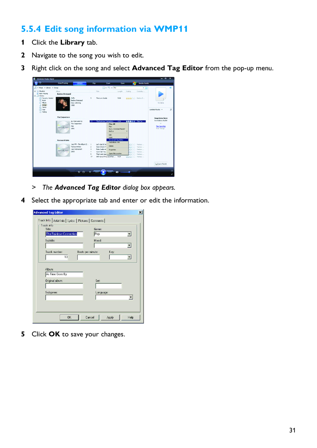 Philips SA4486, SA4485, SA4446, SA4416, SA4415, SA4445 Edit song information via WMP11, Advanced Tag Editor dialog box appears 