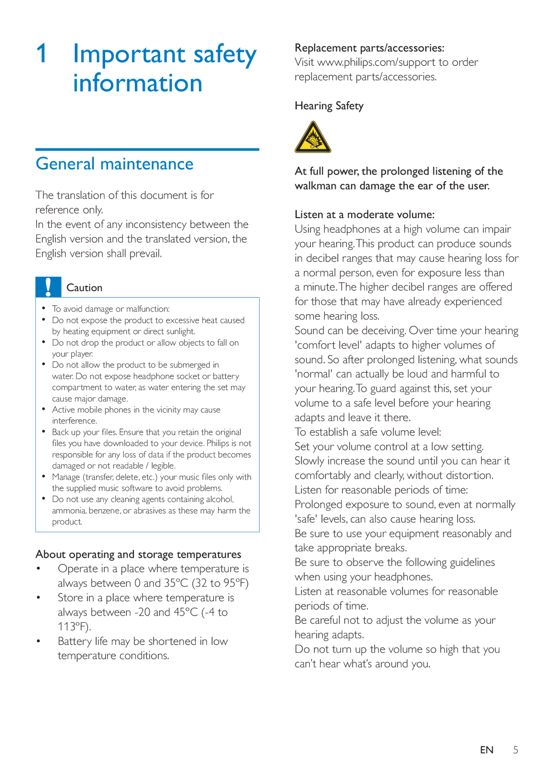 Philips SA4RGA02 General maintenance, Translation of this document is for reference only, Listen at a moderate volume 