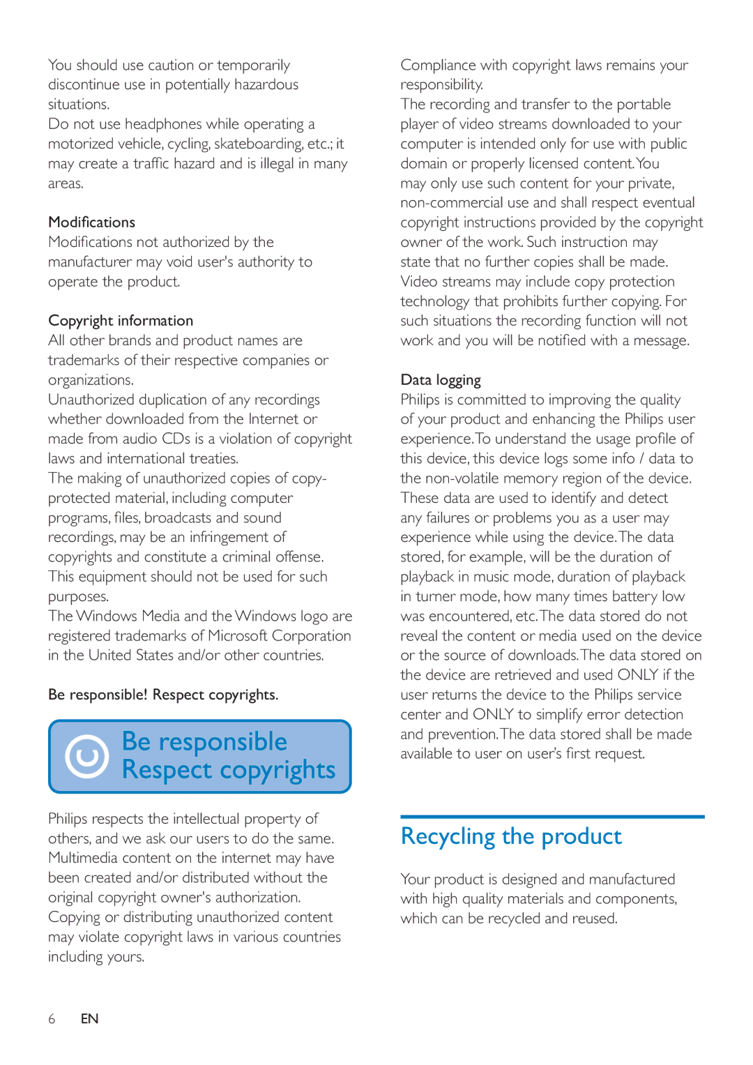 Philips SA4RGA08, SA4RGA04, SA4RGA02 user manual Recycling the product, Be responsible! Respect copyrights, Data logging 