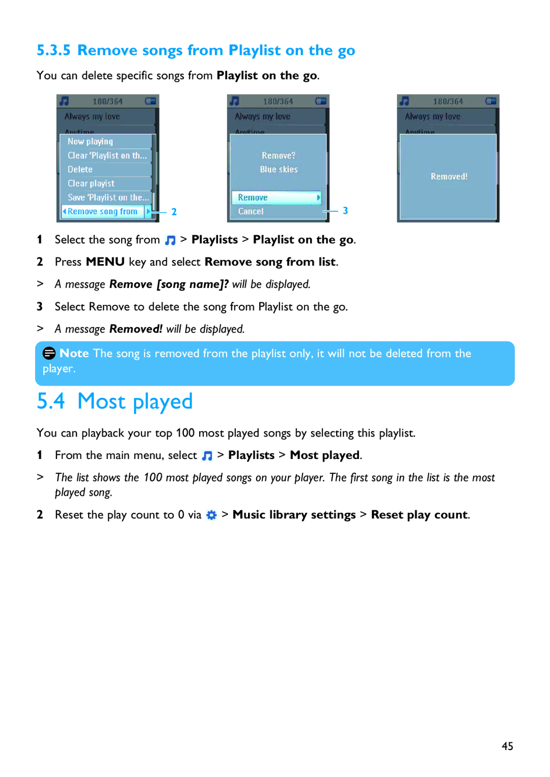 Philips SA5144, SA5115 manual Most played, Remove songs from Playlist on the go, Message Remove song name? will be displayed 