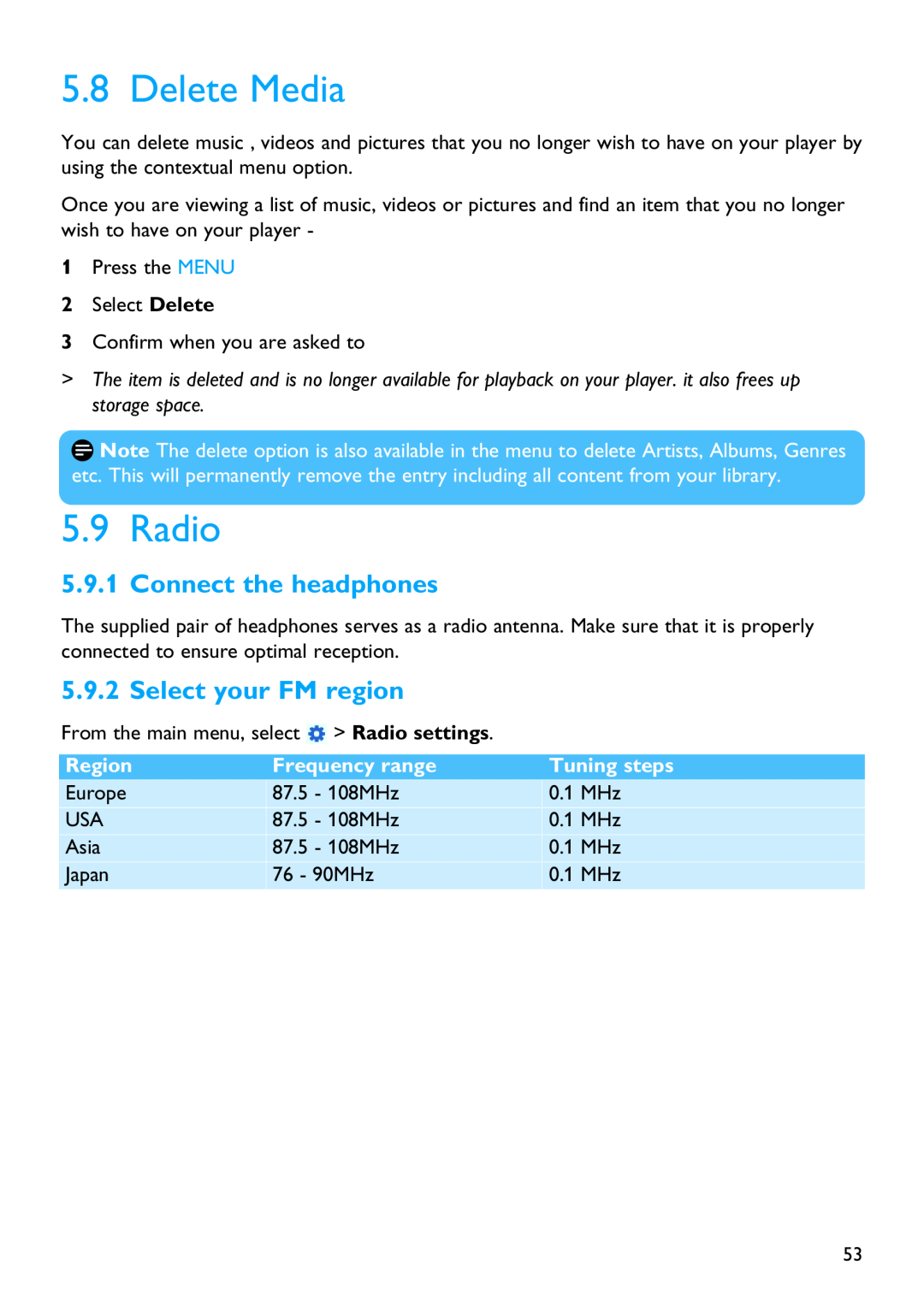 Philips SA5144 Delete Media, Radio, Connect the headphones, Select your FM region, Region, Frequency range, Tuning steps 