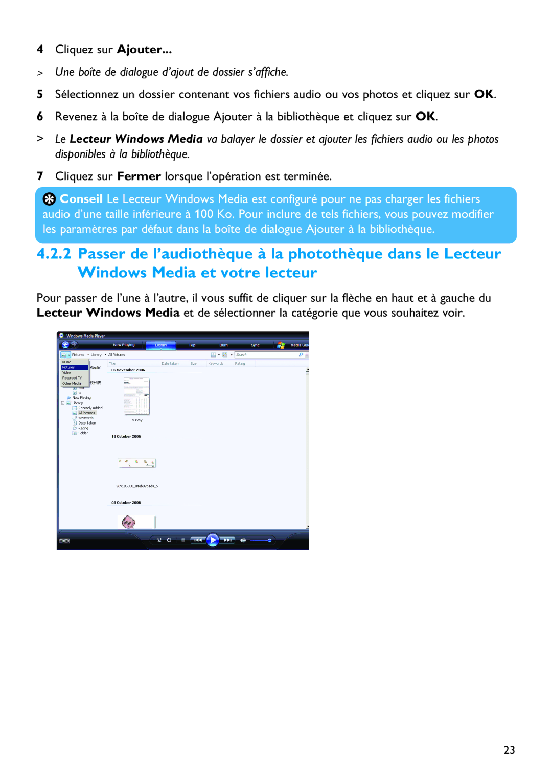 Philips SA5125 Une boîte de dialogue d’ajout de dossier s’affiche, Cliquez sur Fermer lorsque l’opération est terminée 