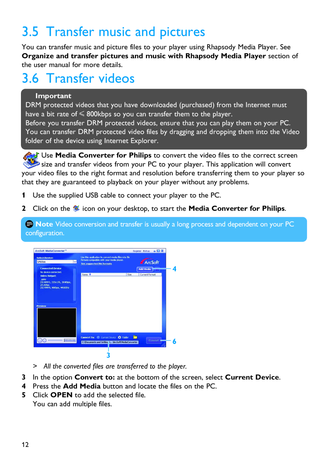 Philips SA5225, SA5287 Transfer music and pictures Transfer videos, All the converted files are transferred to the player 