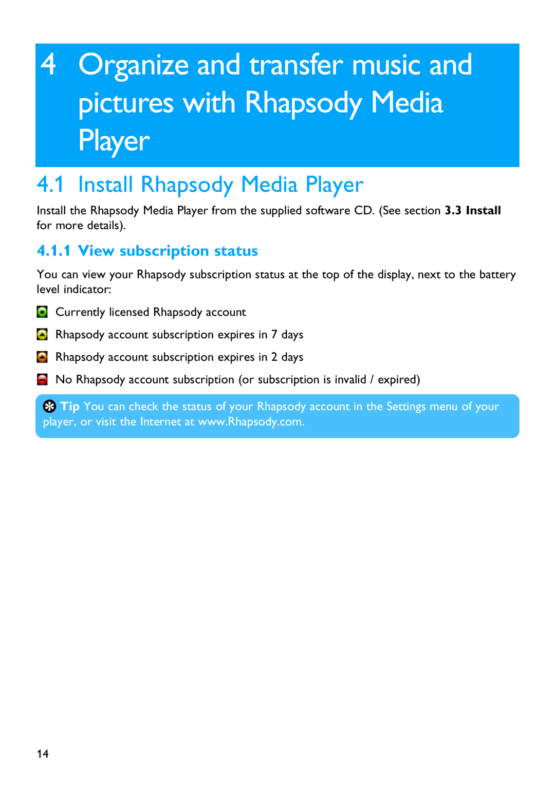 Philips SA5245, SA5287, SA5285, SA5247, SA5225 manual Install Rhapsody Media Player, View subscription status 