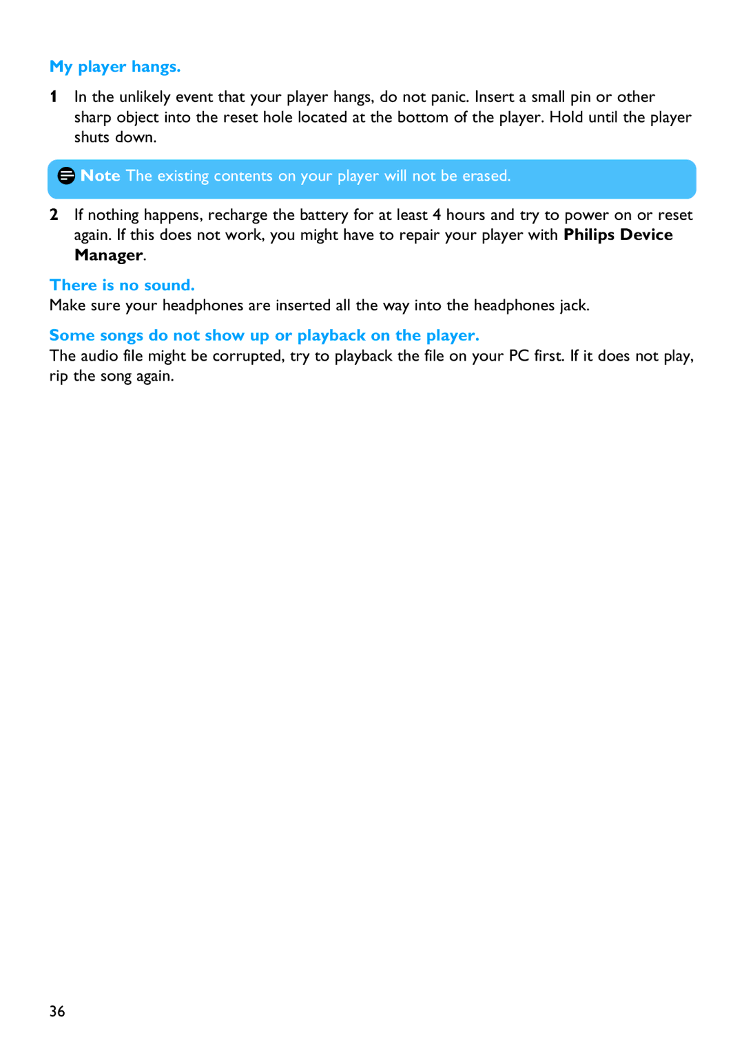 Philips SA5247, SA5287, SA5245 manual My player hangs, There is no sound, Some songs do not show up or playback on the player 