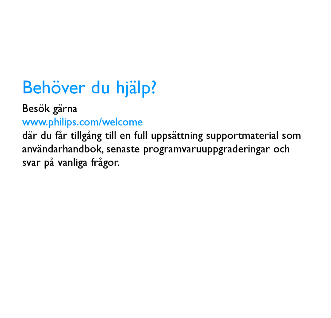 Philips SA5285, SA5287, SA5245, SA5247, SA5295, SA5225 manual Behöver du hjälp? 