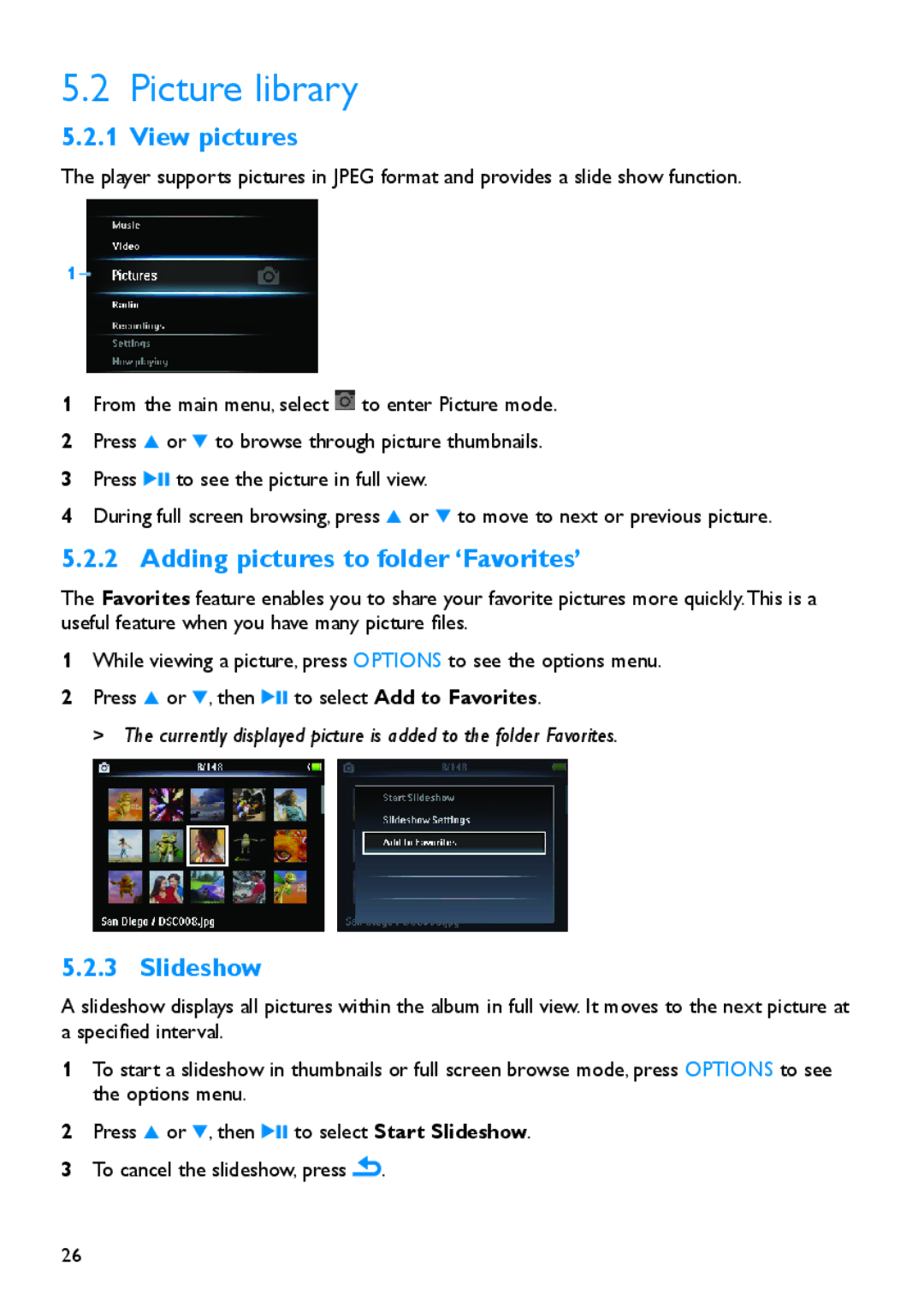 Philips SA5295, SA5225 manual Picture library, View pictures, Adding pictures to folder ‘Favorites’, Slideshow 