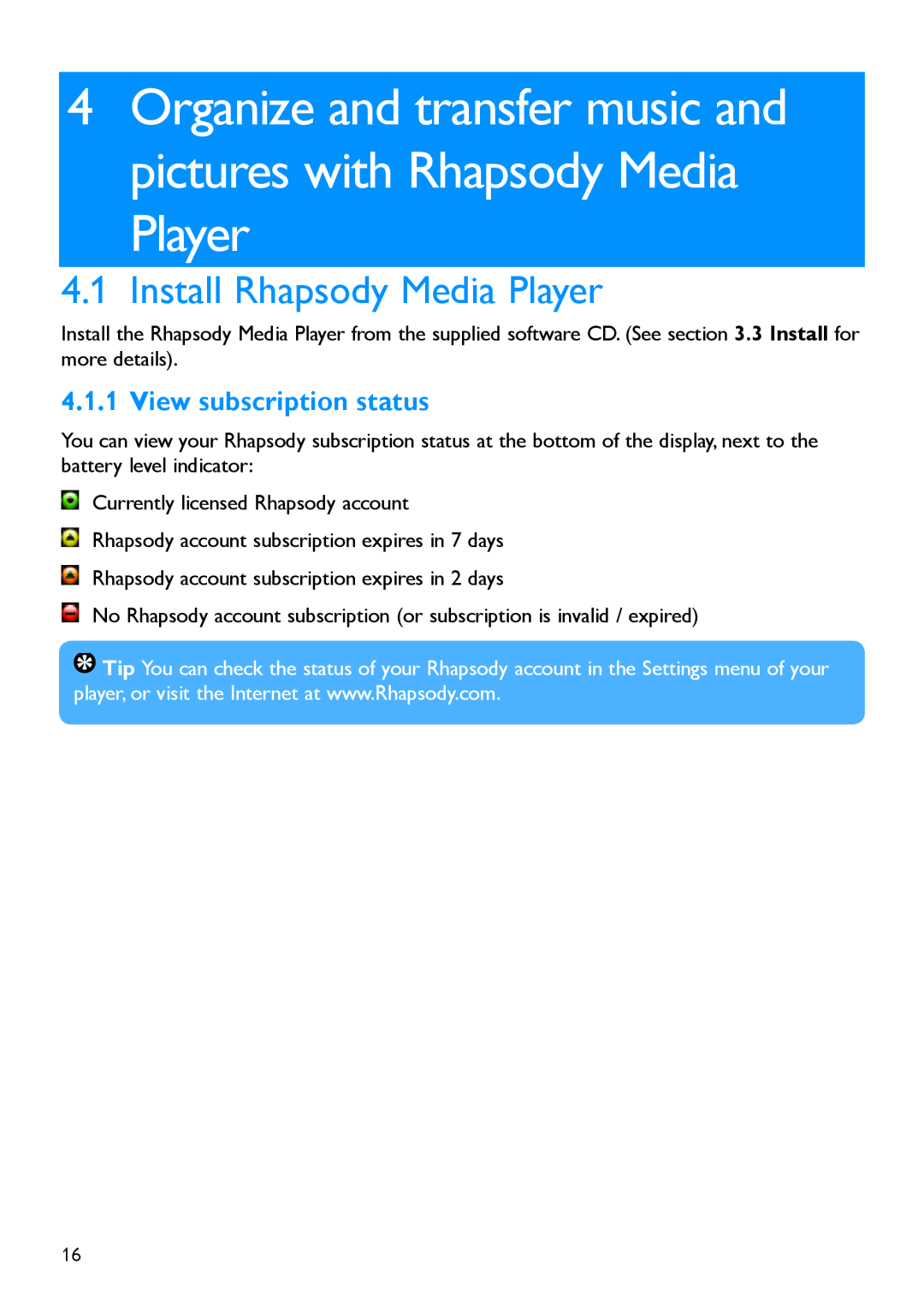 Philips SA5295, SA5225 manual Install Rhapsody Media Player, View subscription status 