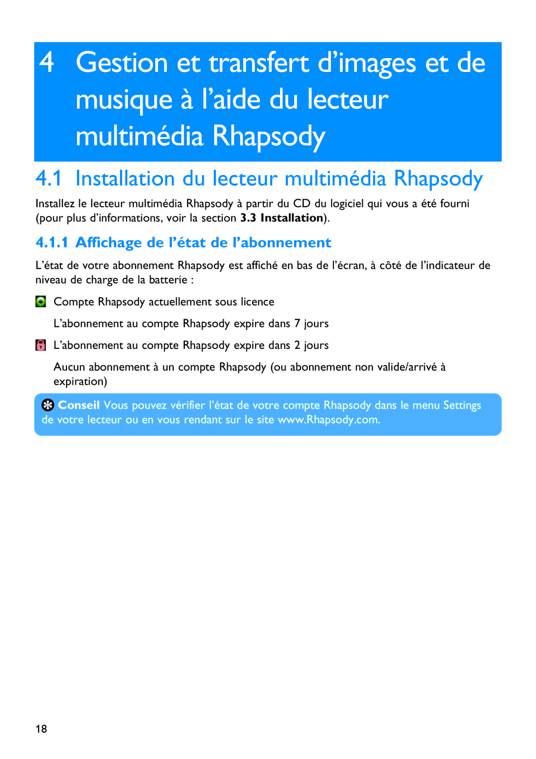 Philips SA5295BT manual Installation du lecteur multimédia Rhapsody, Affichage de l’état de l’abonnement 