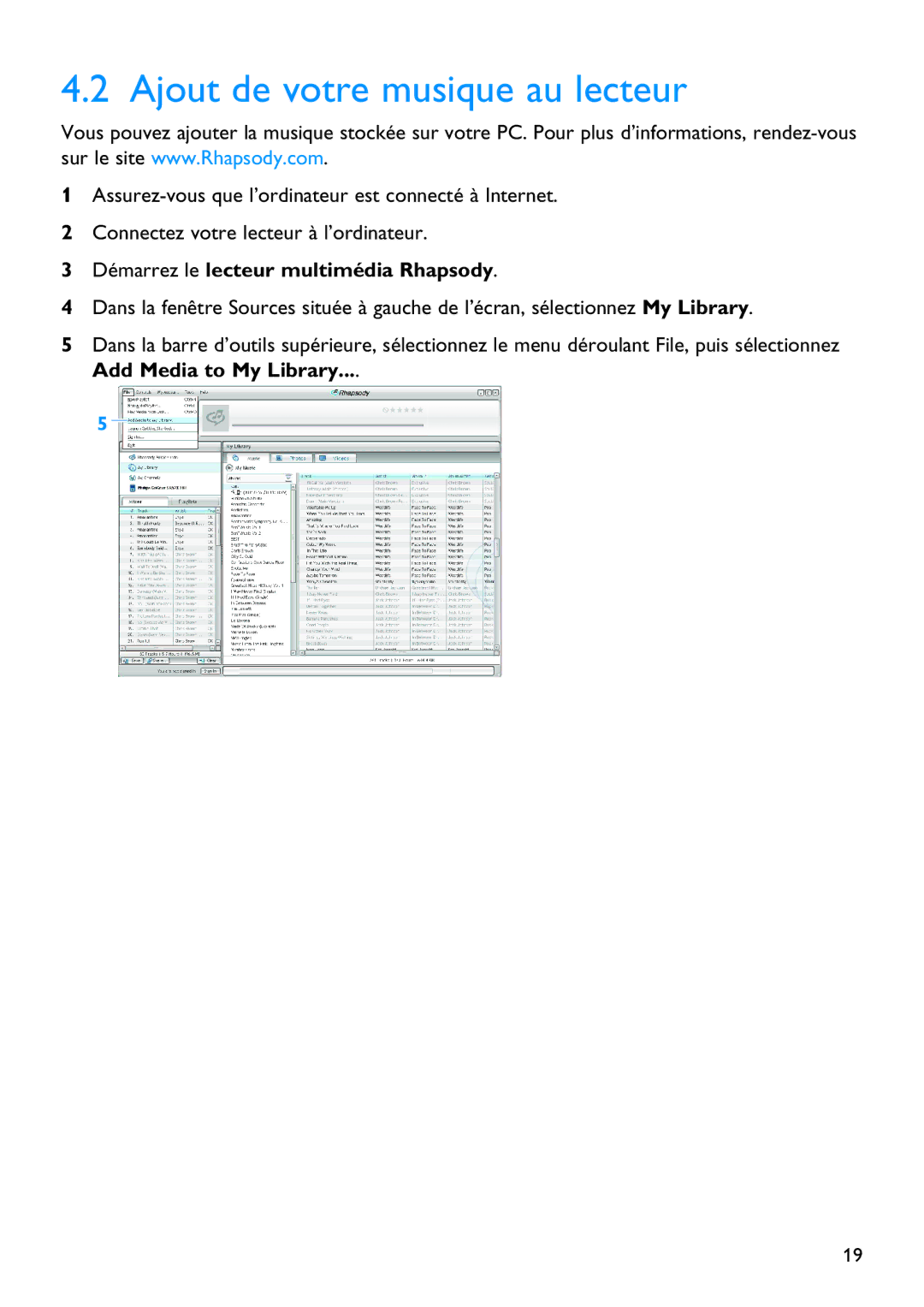 Philips SA5295BT manual Ajout de votre musique au lecteur, Démarrez le lecteur multimédia Rhapsody 