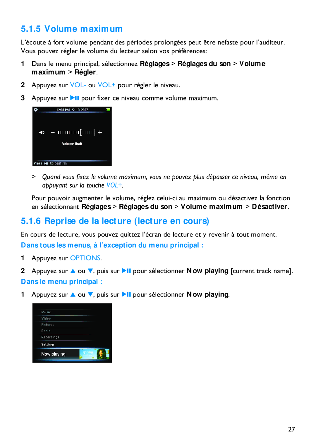 Philips SA5295BT manual Volume maximum, Reprise de la lecture lecture en cours, Dans le menu principal 