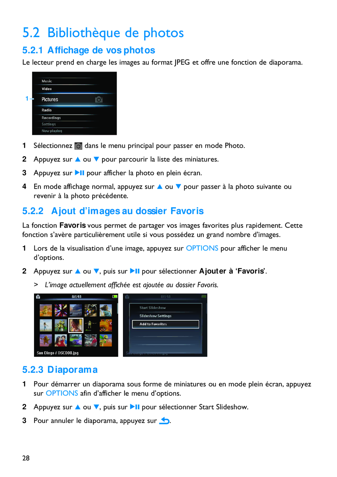 Philips SA5295BT manual Bibliothèque de photos, Affichage de vos photos, Ajout d’images au dossier Favoris, Diaporama 