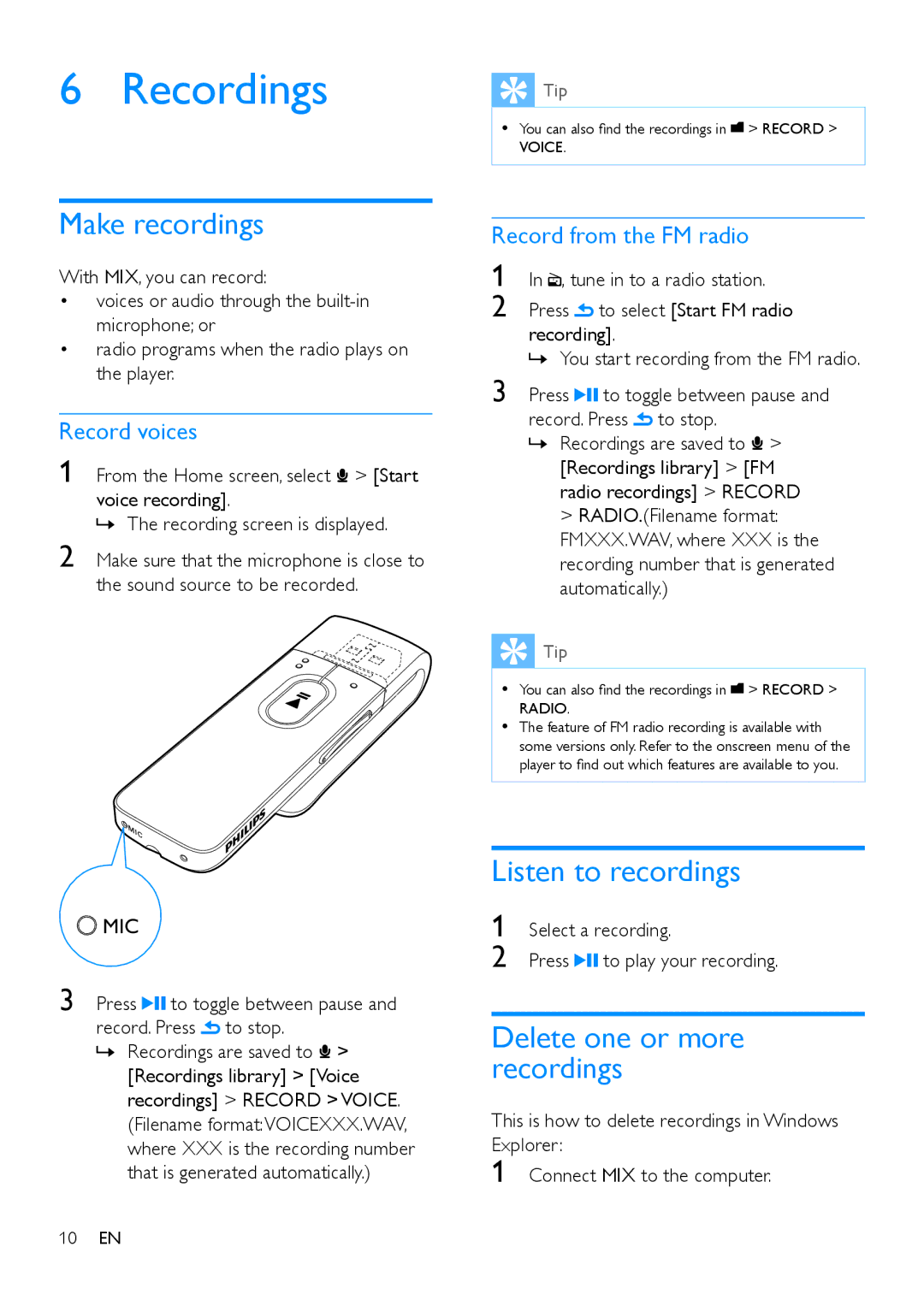 Philips SA5MXX user manual Recordings, Make recordings, Listen to recordings, Delete one or more recordings 