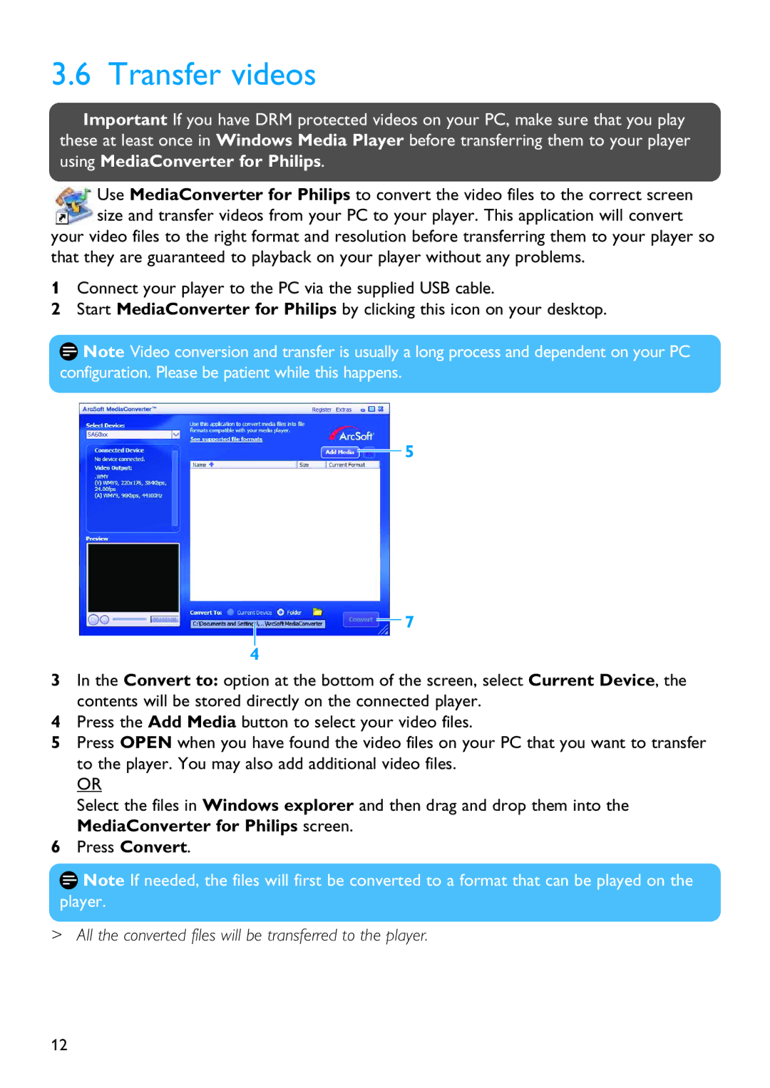 Philips SA6025 manual Transfer videos, All the converted files will be transferred to the player 