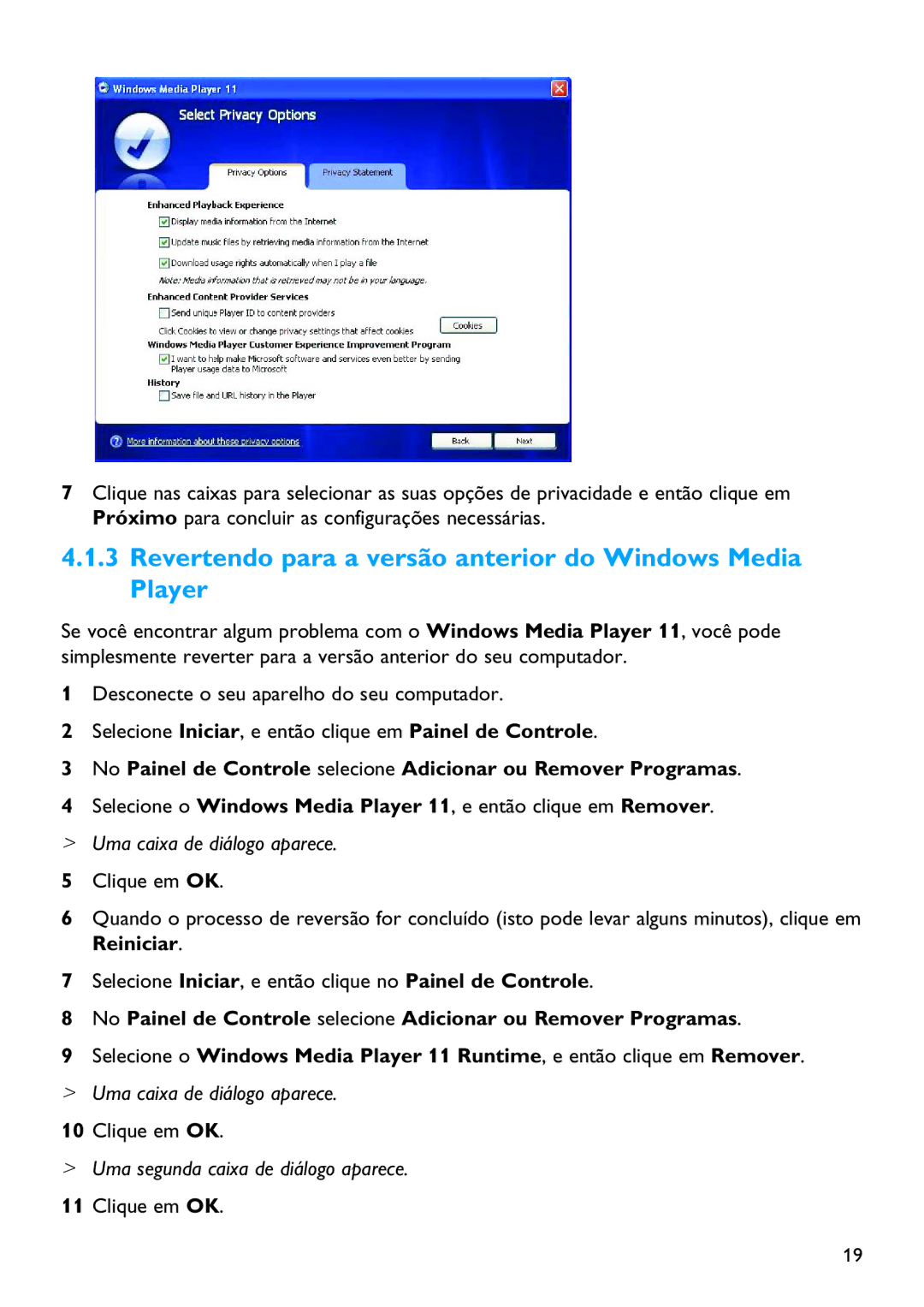 Philips SA6065, SA6045, SA6087 manual Revertendo para a versão anterior do Windows Media Player, Uma caixa de diálogo aparece 