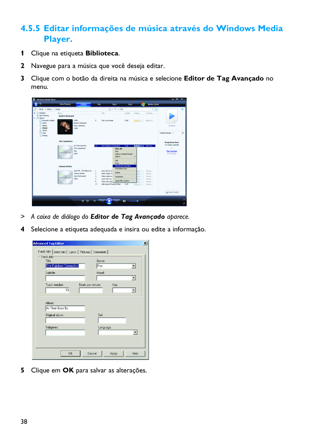 Philips SA6045, SA6065, SA6087, SA6024, SA6015, SA6066, SA6044 Editar informações de música através do Windows Media Player 