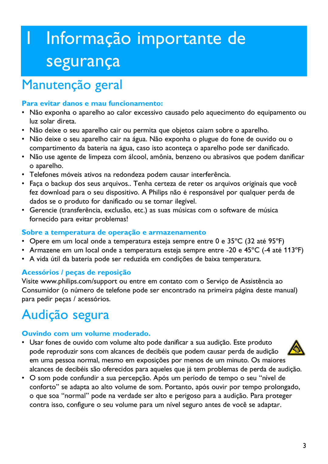 Philips SA6066, SA6045, SA6065, SA6087, SA6024, SA6015 Informação importante de segurança, Manutenção geral, Audição segura 