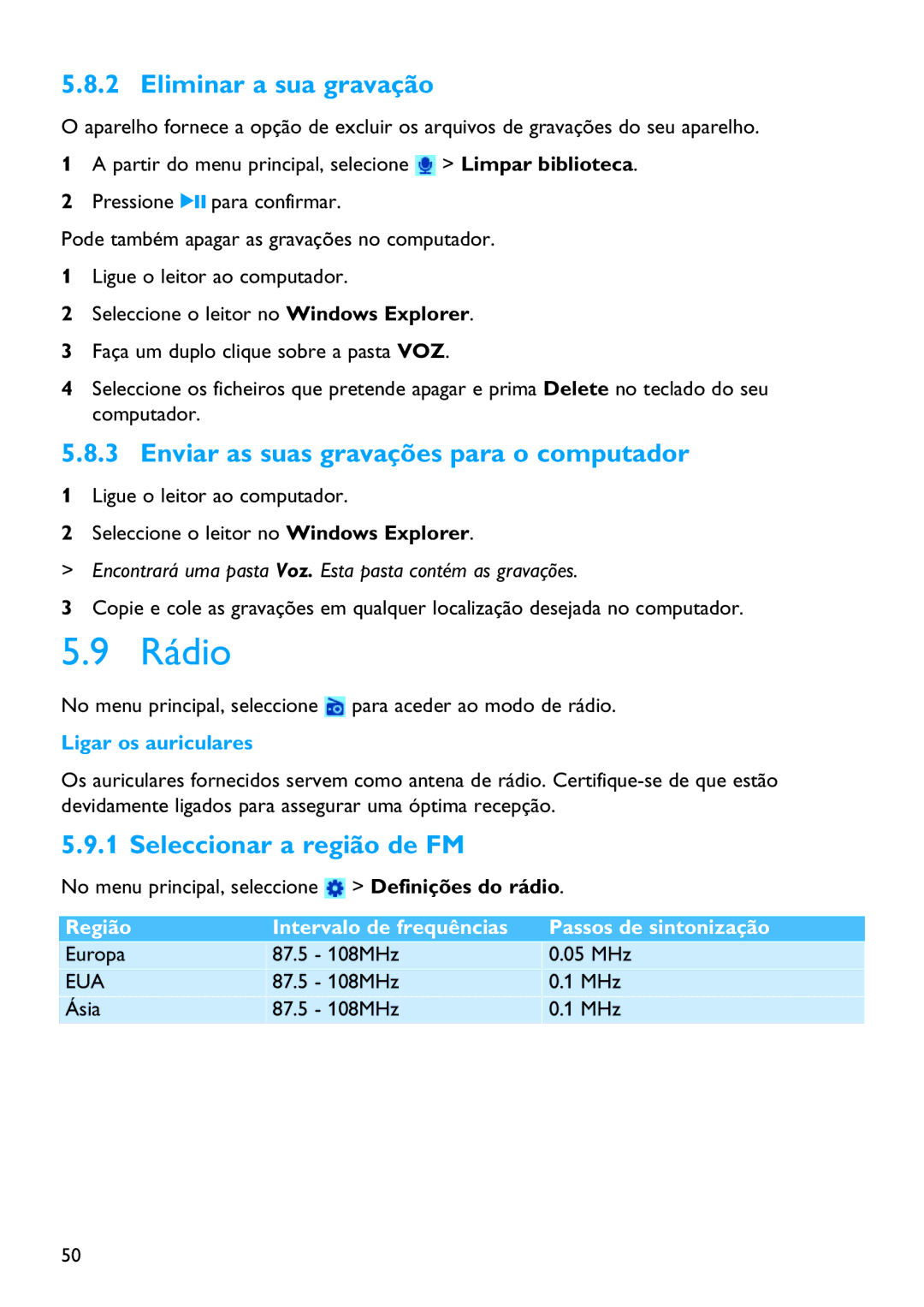 Philips SA6087 Rádio, Eliminar a sua gravação, Enviar as suas gravações para o computador, Seleccionar a região de FM 