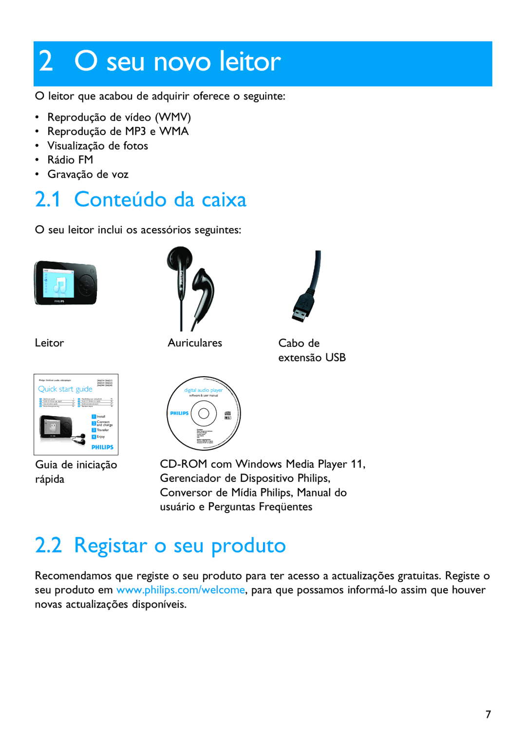 Philips SA6014, SA6045, SA6065, SA6087, SA6024, SA6015, SA6066 manual Seu novo leitor, Conteúdo da caixa, Registar o seu produto 