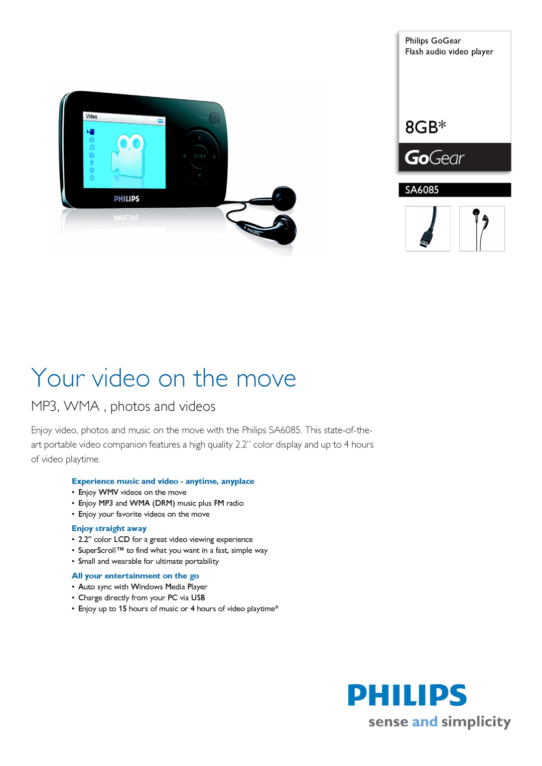 Philips SA6085/37 manual Experience music and video anytime, anyplace, Enjoy straight away 