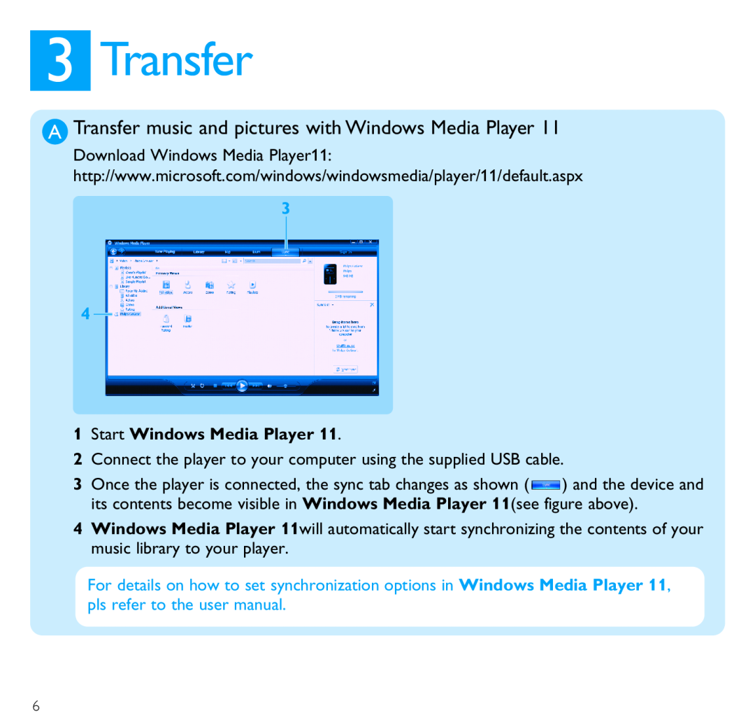 Philips SA6044, SA6087, SA6024 A Transfer music and pictures with Windows Media Player, Start Windows Media Player 