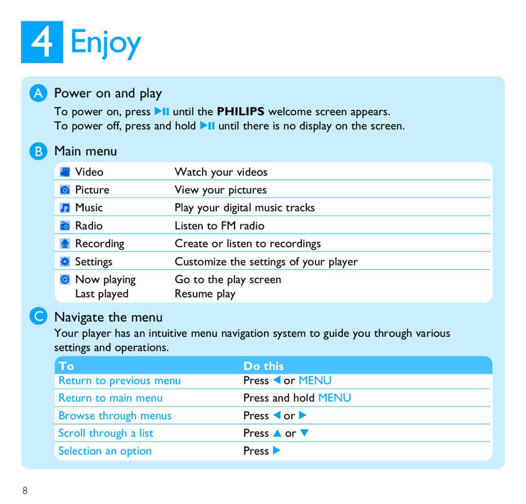 Philips SA6145, SA6185, SA6125 quick start Enjoy, Power on and play, Main menu, Navigate the menu 