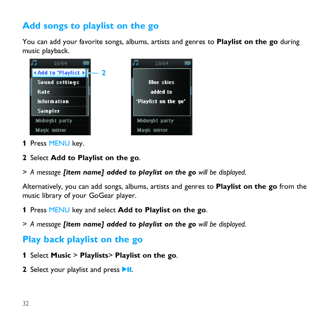 Philips SA9100 user manual Add songs to playlist on the go, Play back playlist on the go, Select Add to Playlist on the go 