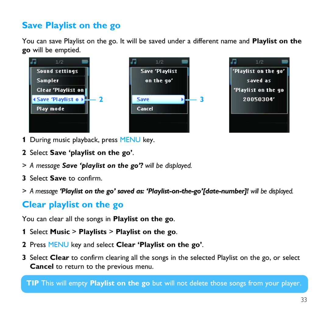 Philips SA9100 user manual Save Playlist on the go, Clear playlist on the go, Select Save ‘playlist on the go’ 