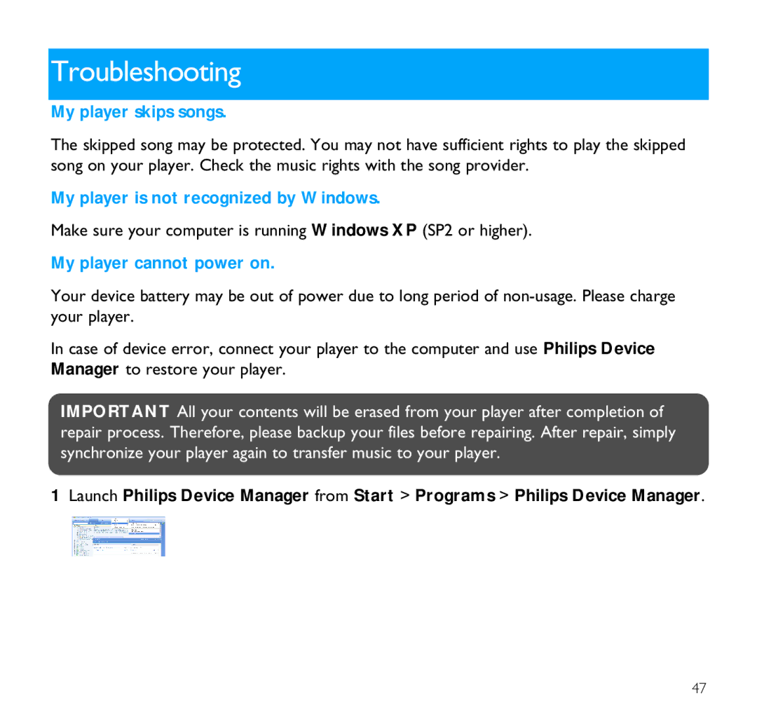 Philips SA9100 Troubleshooting, My player skips songs, My player is not recognized by Windows, My player cannot power on 