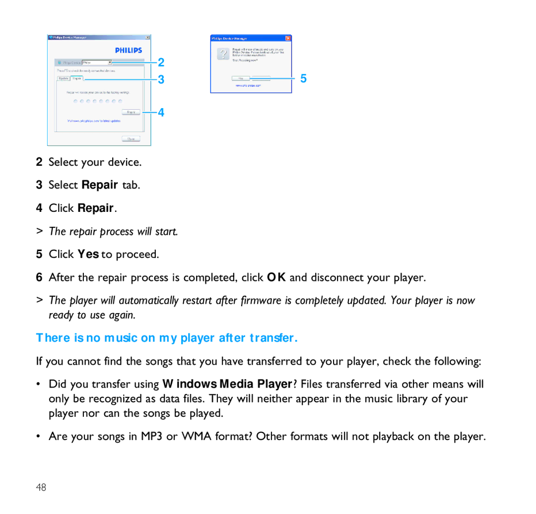 Philips SA9100/SA9200 user manual Repair process will start, There is no music on my player after transfer 