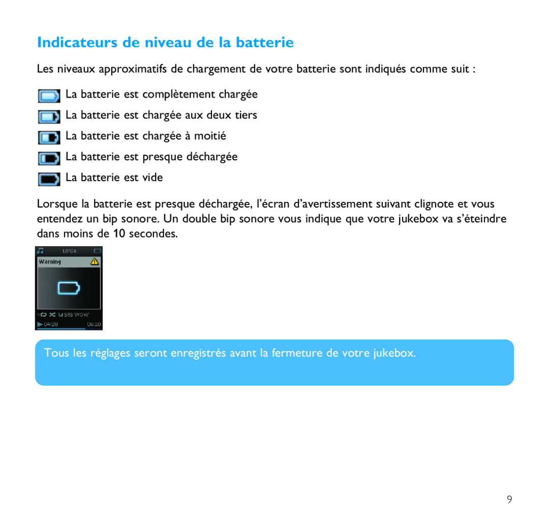 Philips SA9200, SA9100 manual Indicateurs de niveau de la batterie 