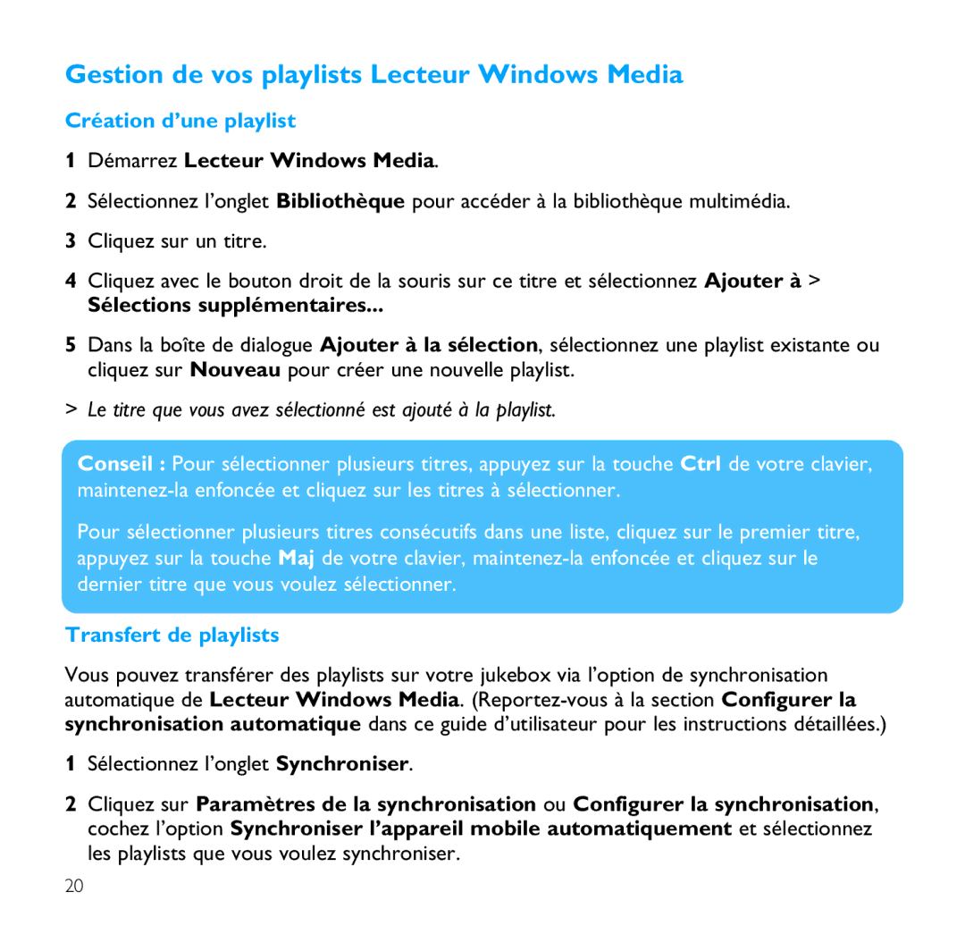 Philips SA9100, SA9200 Gestion de vos playlists Lecteur Windows Media, Création d’une playlist, Sélections supplémentaires 