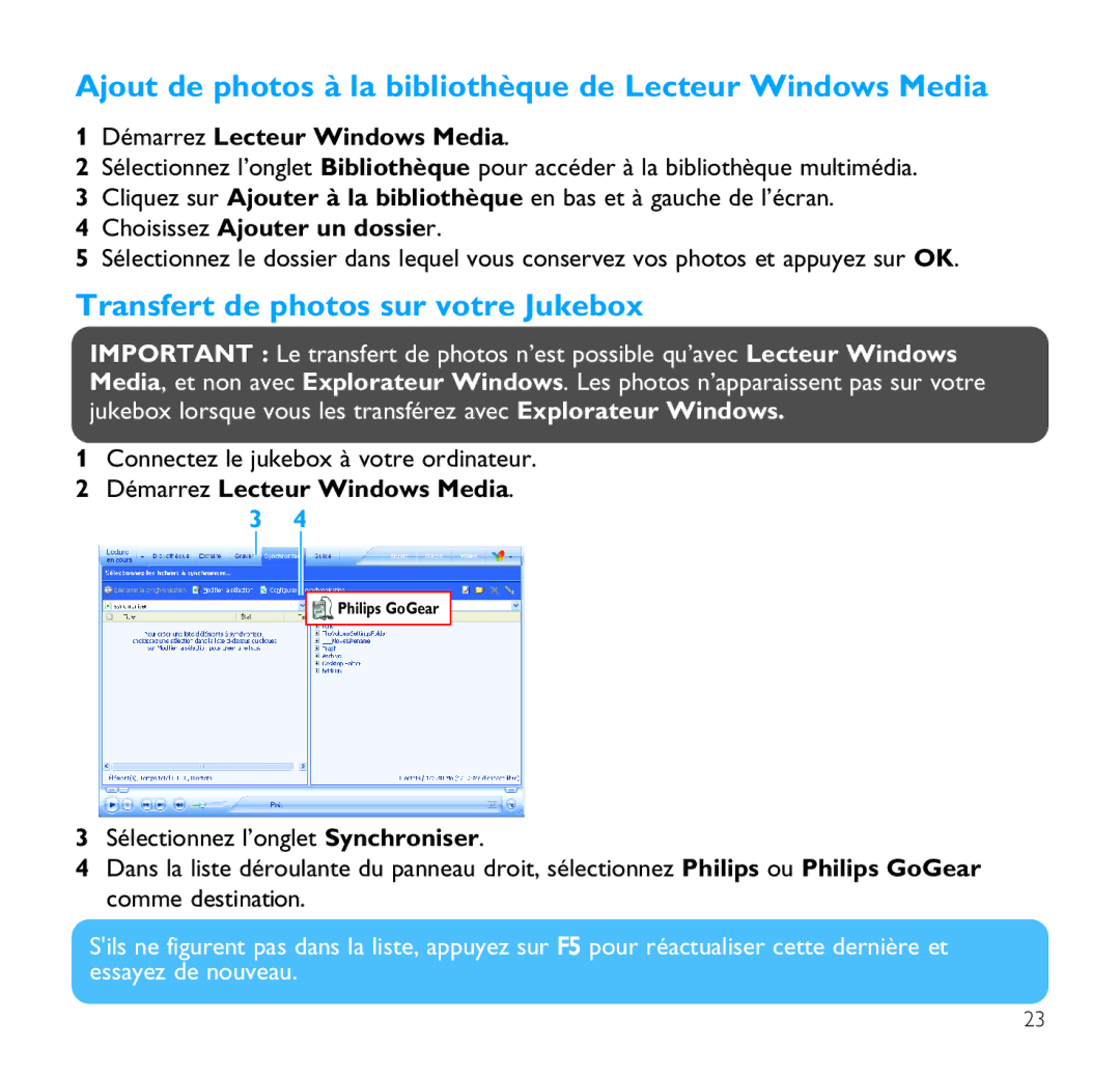 Philips SA9200, SA9100 Ajout de photos à la bibliothèque de Lecteur Windows Media, Transfert de photos sur votre Jukebox 