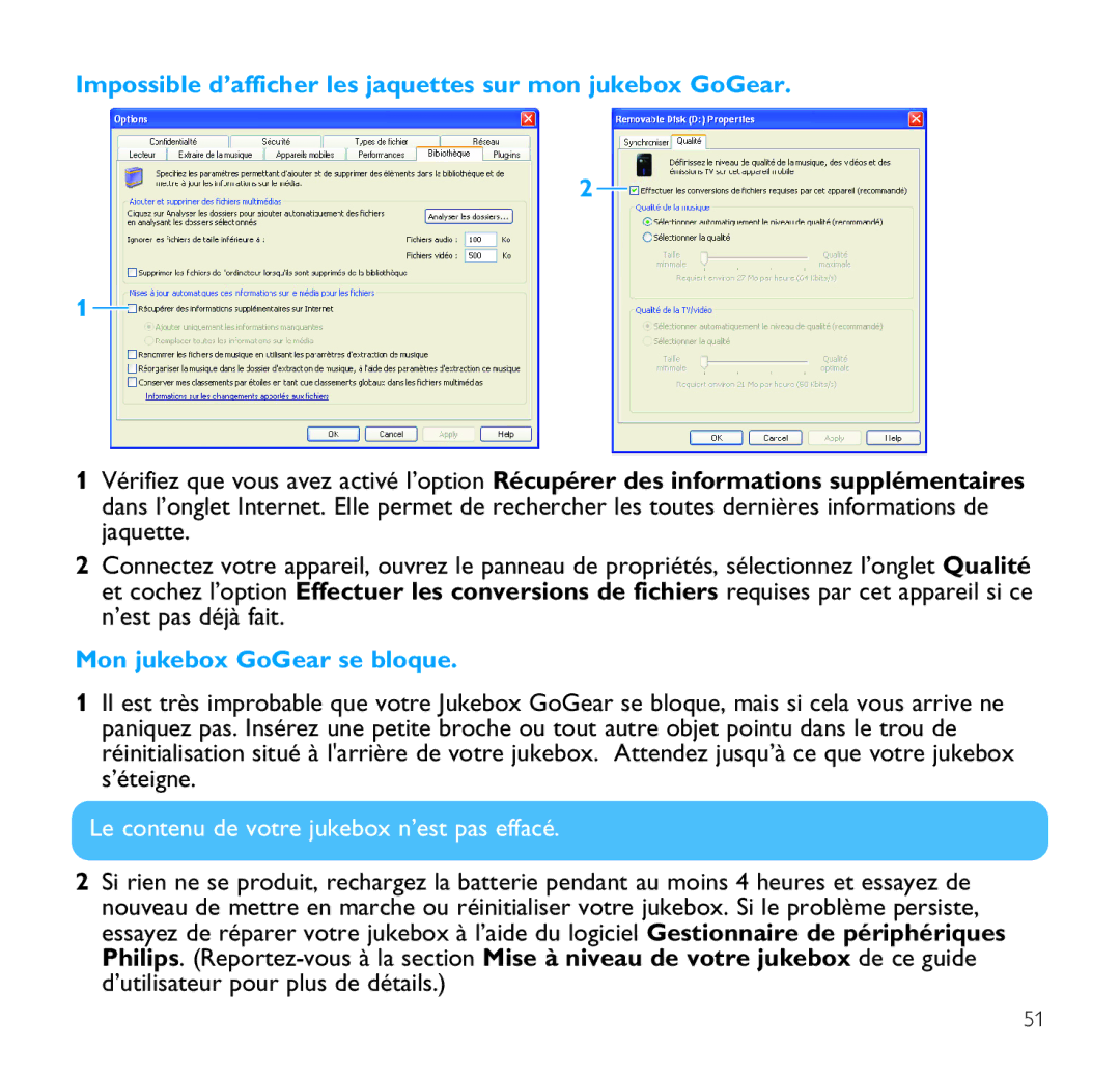 Philips SA9200, SA9100 manual Impossible d’afficher les jaquettes sur mon jukebox GoGear, Mon jukebox GoGear se bloque 