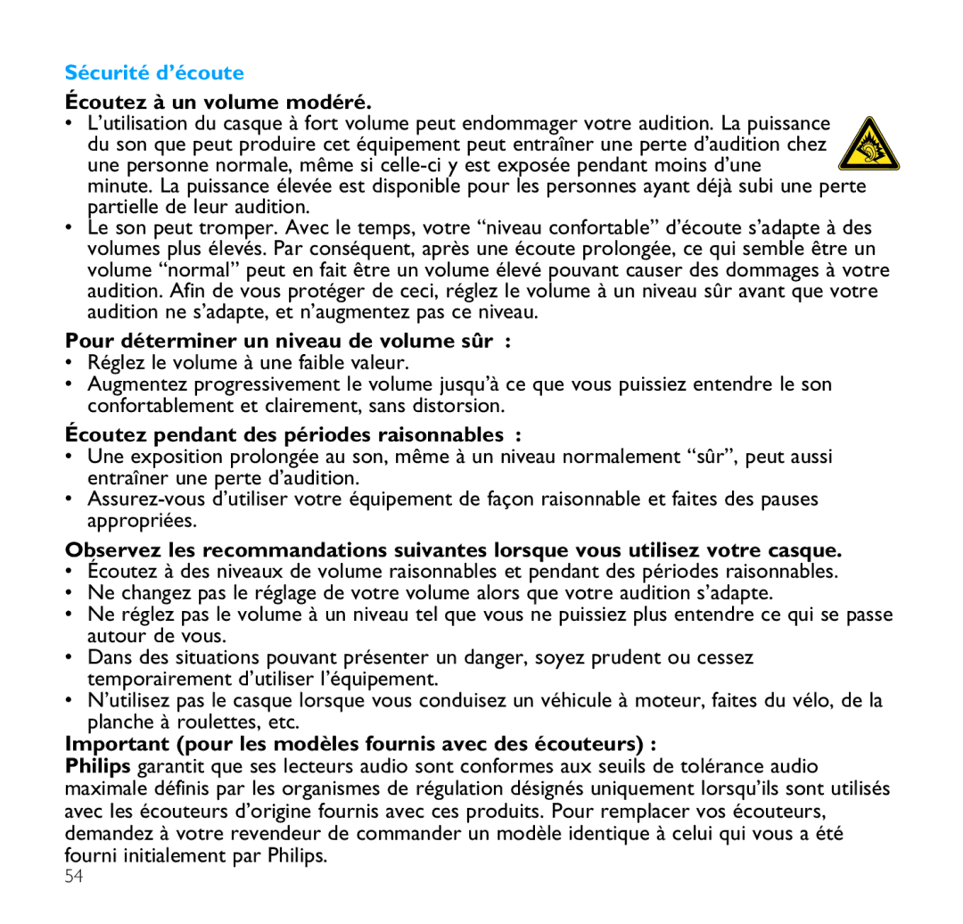 Philips SA9100, SA9200 manual Sécurité d’écoute, Écoutez à un volume modéré, Pour déterminer un niveau de volume sûr 